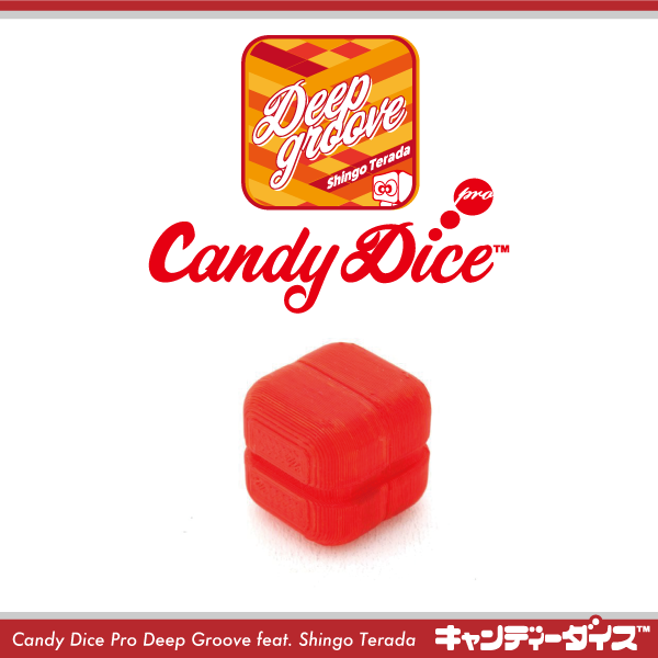 Candy Dice Pro Deep Groove