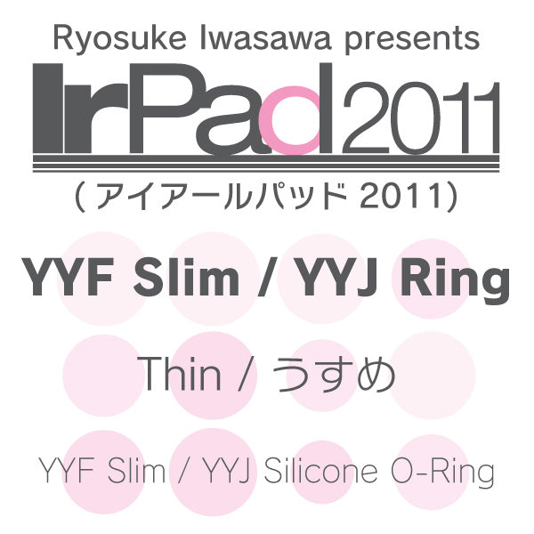 IrPad 2011 (YYF Slim-YYJ Ring) Thin