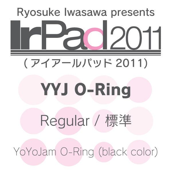 IrPad 2011 (YYJ O-Ring) Regular