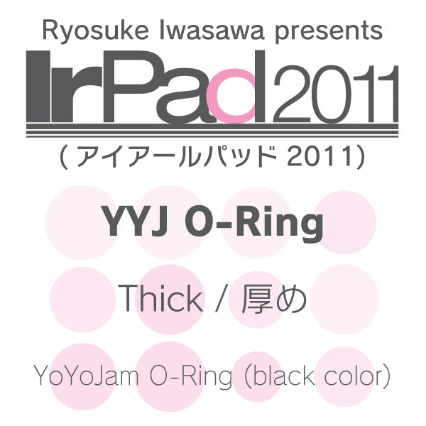 IrPad 2011 (YYJ O-Ring) Thick