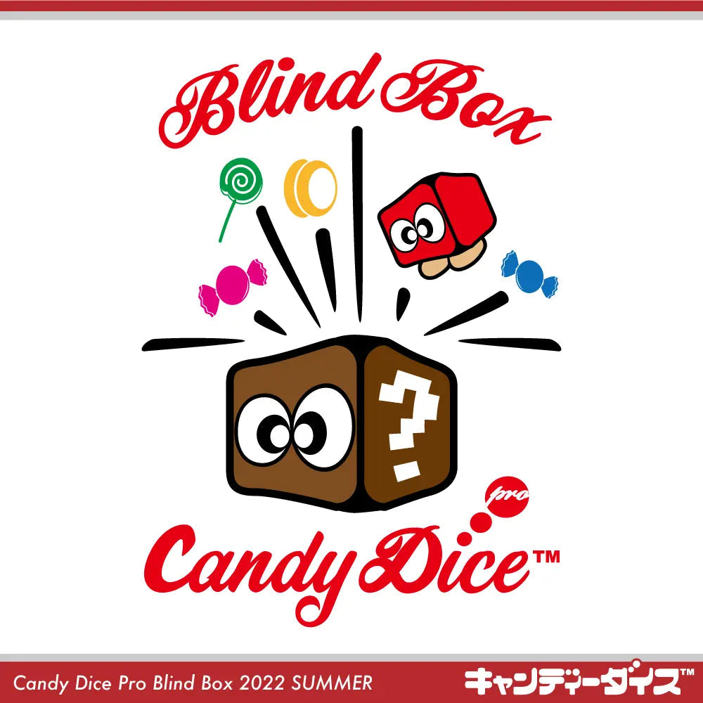 Candy Dice Pro Blind Box 2022 SUMMER - Candy Dice