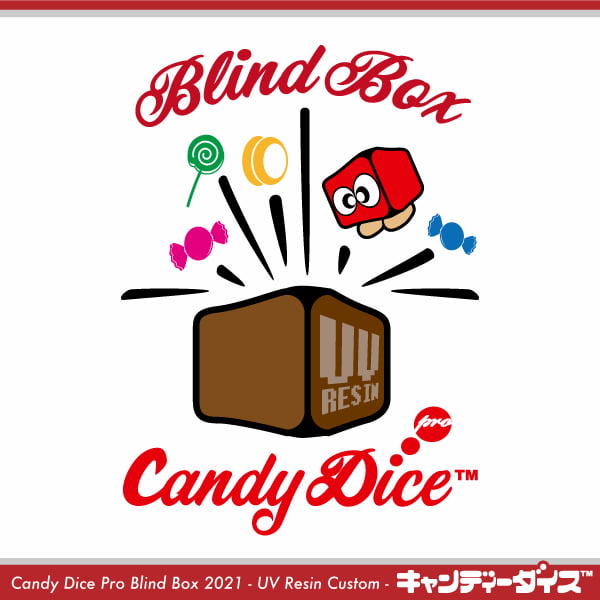 Candy Dice Pro Blind Box 2021 -UV Resin Custom- - Candy Dice