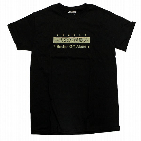 Recess Better Of Alone T-shirt (Black)